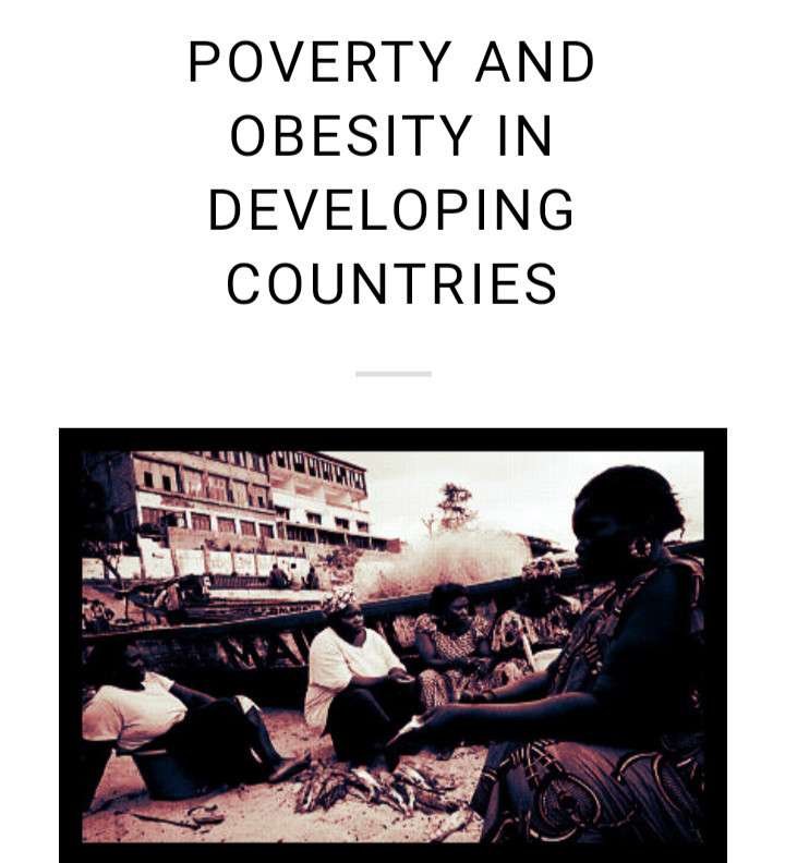 SHOWS OBESITY AND POVERTY IN DEVELOPING COUNTRIES