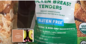 HERE IS A BOG BAG OF NON-GMO CERTIFIED CHICKEN BREAST TENDERS